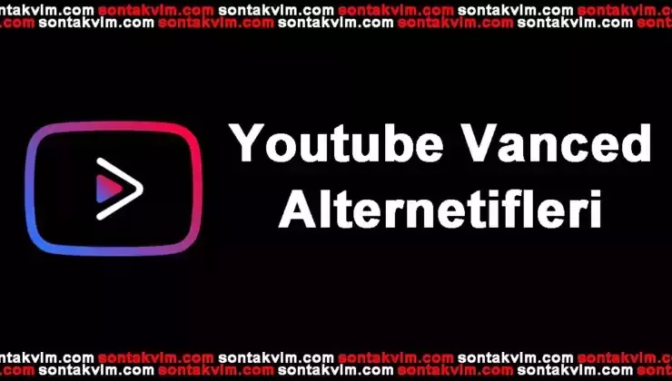 YouTube Vanced Alternatif Uygulamaları